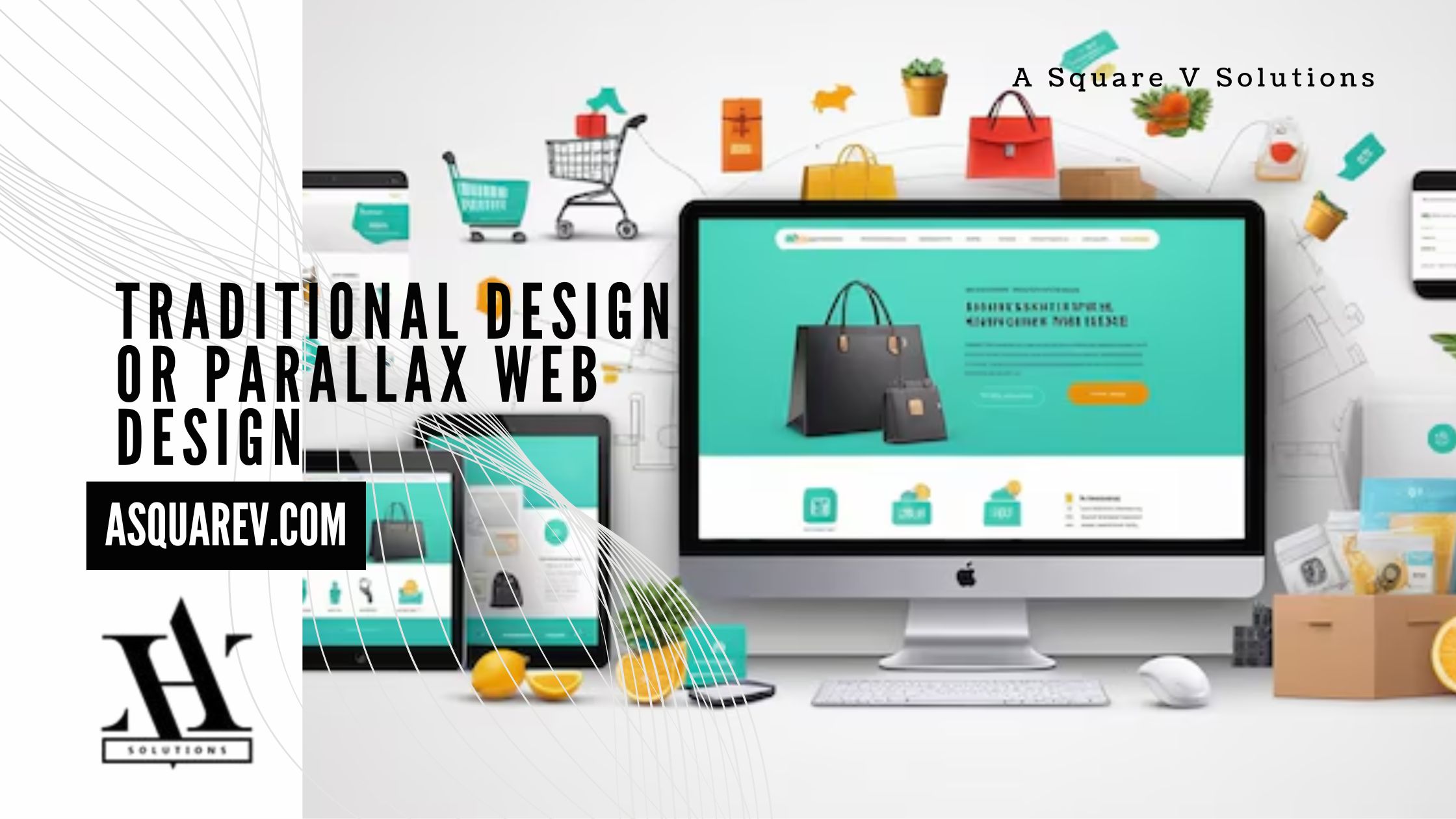 Traditional vs. Parallax Web Design: Which is Best for Your Business?